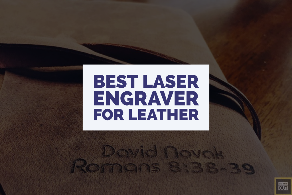 Laser Etching For Leatherworking: A Beginners Guide